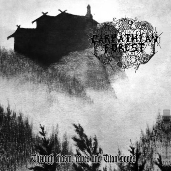 CARPATHIAN FOREST Through Chasm, Caves And Titan Woods [CD]